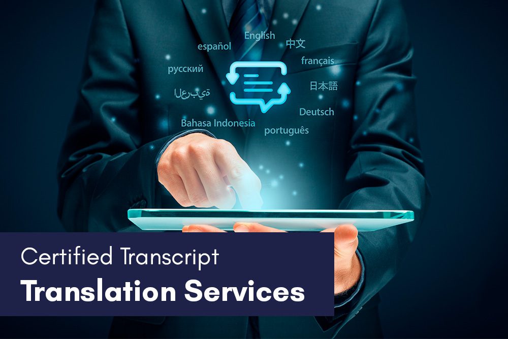 Certified transcript translation services in Las Vegas - USCIS approved